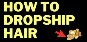 how to dropship hair